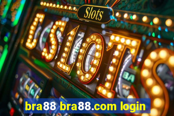 bra88 bra88.com login